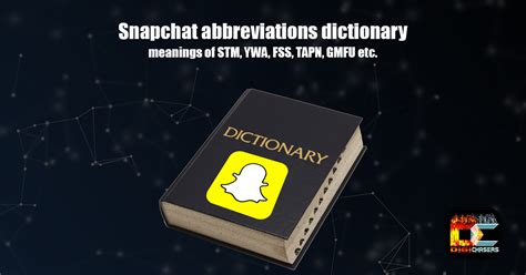 Snapchat abbreviations dictionary: meanings of STM,。